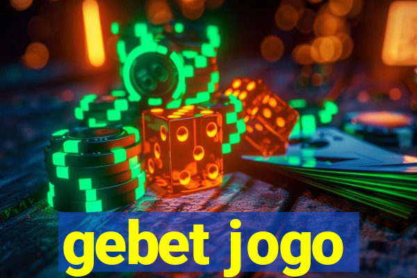 gebet jogo